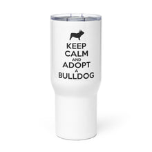 Load image into Gallery viewer, LIBR Keep Calm Travel mug with a handle
