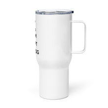 Load image into Gallery viewer, LIBR Keep Calm Travel mug with a handle